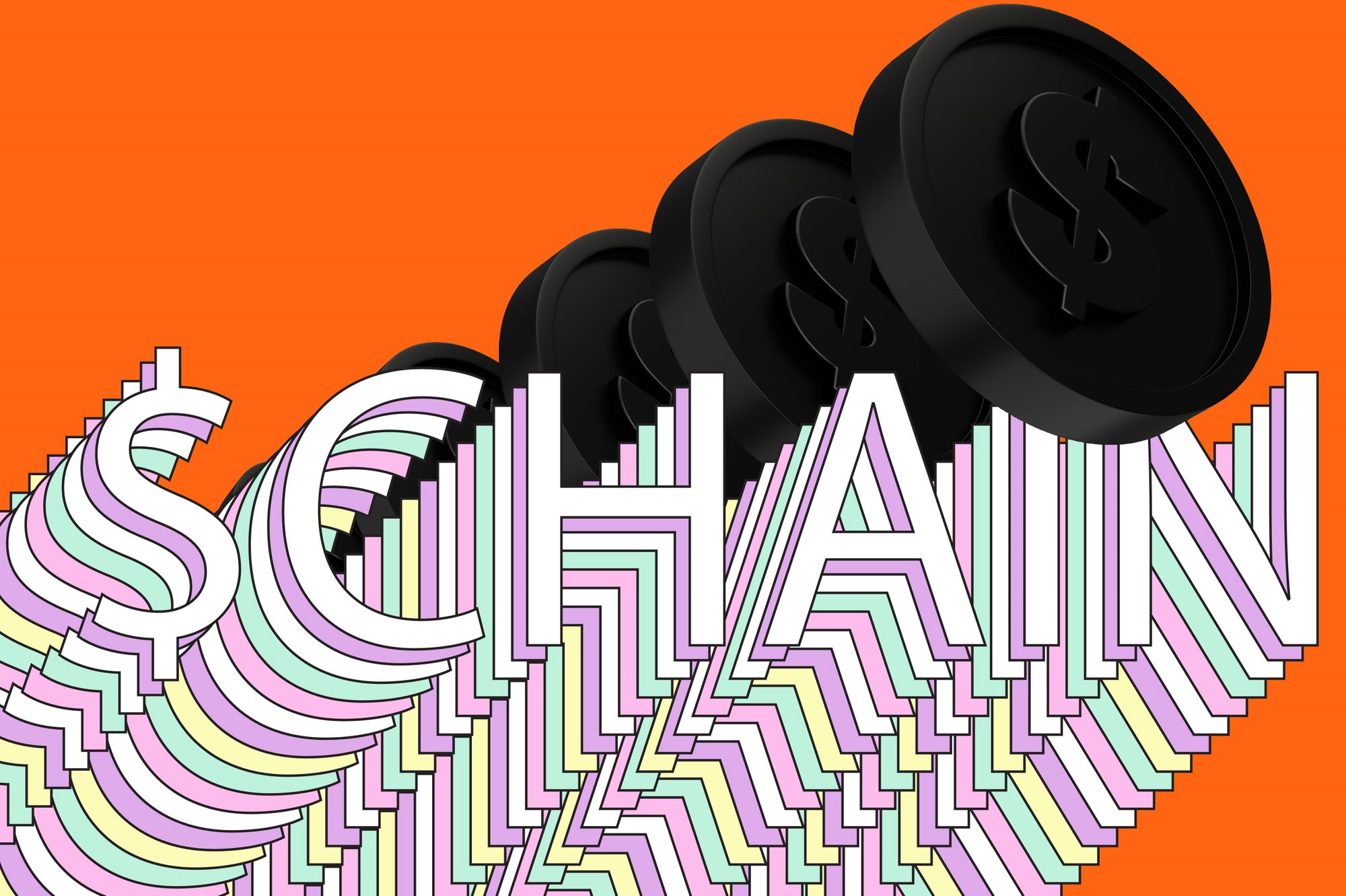 The word $CHAIN in bold white letters with layered pastel shadows on orange, black dollar coins stacked behind.