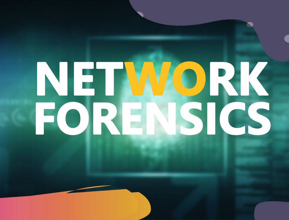 Title card lettered Network Forensics over a glowing teal screen of unreadable log data.